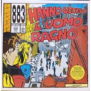 HANNO UCCISO L'UOMO RAGNO - RED WITH BLUE SPLATTER