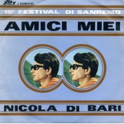 AMICI MIEI / AMO TE SOLO TE - 7" ITALY
