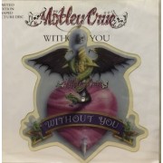 WITHOUT YOU - 12" SHAPED PICTURE DISC