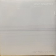 BUT HERE WE ARE - WHITE VINYL