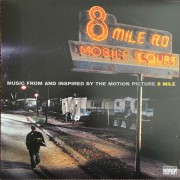 MUSIC FROM AND INSPIRED BY THE MOTION PICTURE 8 MILE - 2 LP