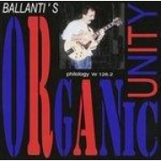 BALLANTI'S ORGANIC UNITY - CD ITALY