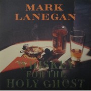 WHISKEY FOR THE HOLY GHOST - 2 LP