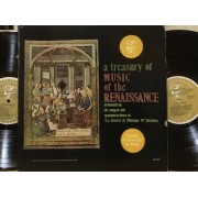A TREASURY OF MUSIC OF THE RENAISSANCE - 2LP