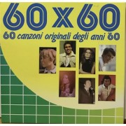 60 X 60 (60 CANZONI ORIGINALI DEGLI ANNI '60) - BOX 3 LP