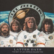 LATTER DAYS:THE BEST OF LED ZEPPELIN VOLUME TWO - CD