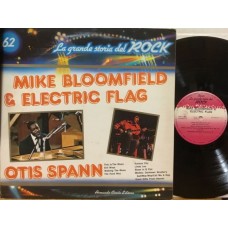 MIKE BLOOMFIELD & ELECTRIC FLAG / OTIS SPANN - REISSUE ITALY