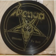 WELCOME TO HELL - PICTURE DISC... REMOVED TEXT