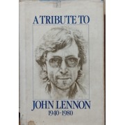 A TRIBUTE TO JOHN LENNON 1940-1980 - BOOK