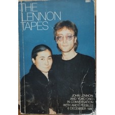 THE LENNON TAPES: JOHN LENNON AND YOKO ONO IN CONVERSATION WITH ANDY PEEBLES, 6 DECEMBER 1980 - BOOK