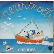 CHE IDEA - 7" ITALY