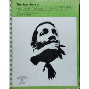 THE JAZZ STYLE OF CANNONBALL ADDERLEY - SHEET MUSIC BOOK