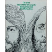 THE THIRD BOOK OF FIFTY HIT SONGS BY JOHN LENNON AND PAUL MCCARTNEY - SHEET MUSIC BOOK