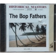 THE BOP FATHERS - VOLUME 1 - CD EUROPE