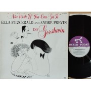 NICE WORK IF YOU CAN GET IT - ELLA FITZGERALD AND ANDRE PREVIN DO GERSHWIN - 1°st EU