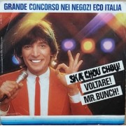 SKA' CHOU CHOU! VOLTARE! MR. BUNCH! - 7" ITALY