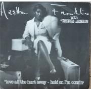 LOVE ALL THE HURT AWAY / HOLD ON I'M COMIN' - 7" ITALY