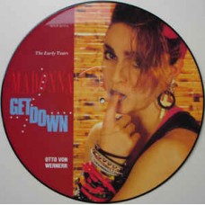 GET DOWN - 12" PICTURE DISC