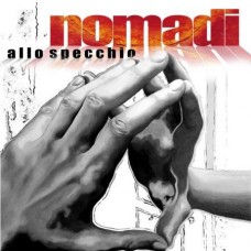 NOMADI ALLO SPECCHIO - CD