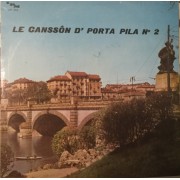 LA CANSSON D' PORTA PILA N°2 - LP ITALY