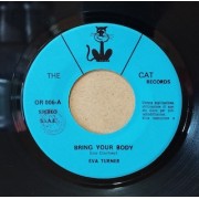 BRING YOUR BODY / YOU CAN'T COME EMPTY HANDED - 7" ITALY