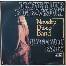 I LOVE YOUR BIG BASSOON / HATE YOU BABY - 7" ITALY