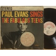 PAUL EVANS SINGS THE FABULOUS TEENS - 1°st USA