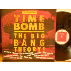 THE FLESHTONES PRESENTS:TIME BOMB THE BIG BANG THEORY - LP FRANCIA