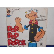 POP-POP-POPEYE (BRACCIO DI FERRO) - 7"