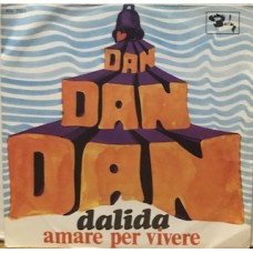 DAN DAN DAN - 7" ITALY