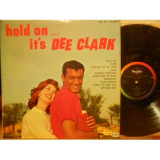 HOLD ON...IT'S DEE CLARK - 1°st USA