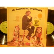 THE ESSENTIAL VIC DICKENSON - 2 LP