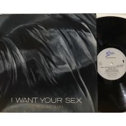 I WANT YOUR SEX - 12" EU