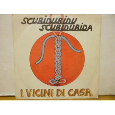SCUBIDUBIDU SCUBIDUBIDA / UN GIOCATTOLO - 7" ITALY