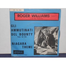 GLI AMMUTINATI DEL BOUNTY / NIAGARA THEME - ROGER WILLIAMS