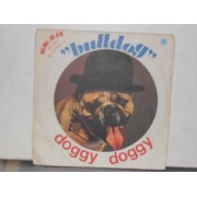 DOGGY DOGGY / WHWRE DID SHE GO - 7" ITALY