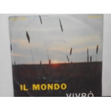 IL MONDO / VIVRO' - 7"