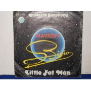 UNIVERSE SYMPHONY / LITTLE FAT MAN - 7"