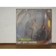 I GOT YOUR NUMBER / LISTEN TO MY HEART - 7"