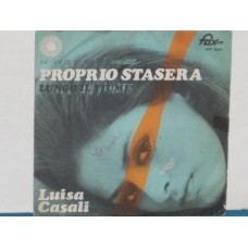 PROPRIO STASERA / LUNGO IL FIUME - 7"