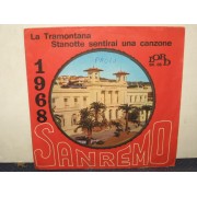 LA TRAMONTANA / STANOTTE SENTIRAI UNA CANZONE - 7"