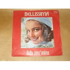 BELLISSIMA / BELLA SENZ'ANIMA